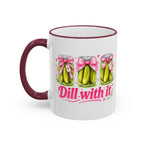 Dill With It Mug — Cute Pickle Jar Coffee Cup (Accent Rim & Handle)
