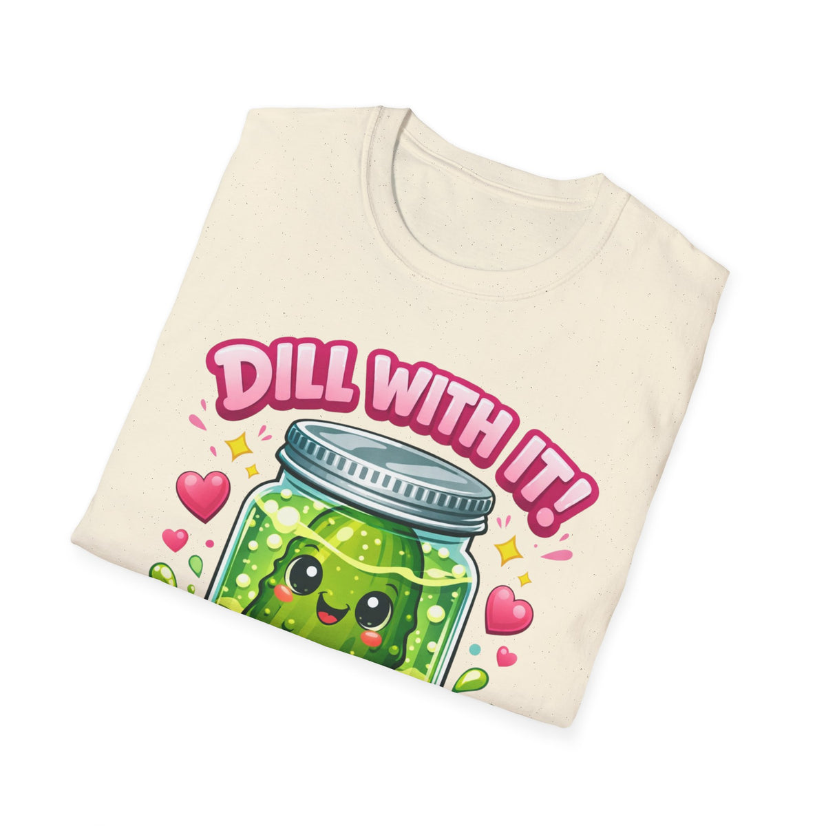 T-Shirt — Cute Kawaii Pickle Jar Design "Dill With It! Pickle Time!" | Funny Foodie Tee