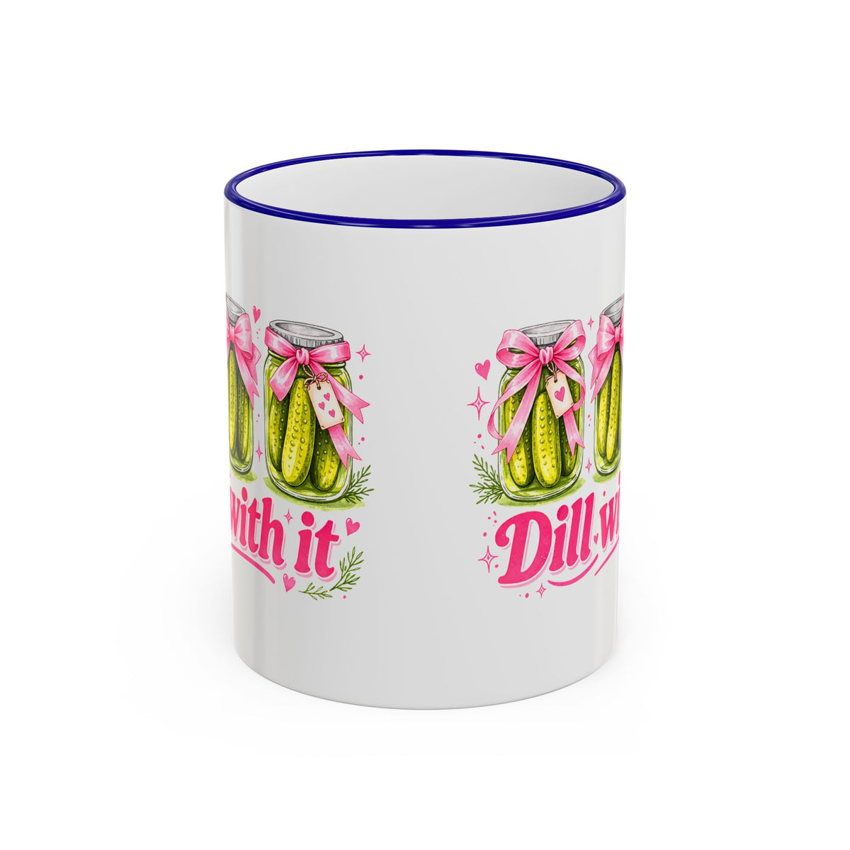 Dill With It Mug — Cute Pickle Jar Coffee Cup (Accent Rim & Handle)