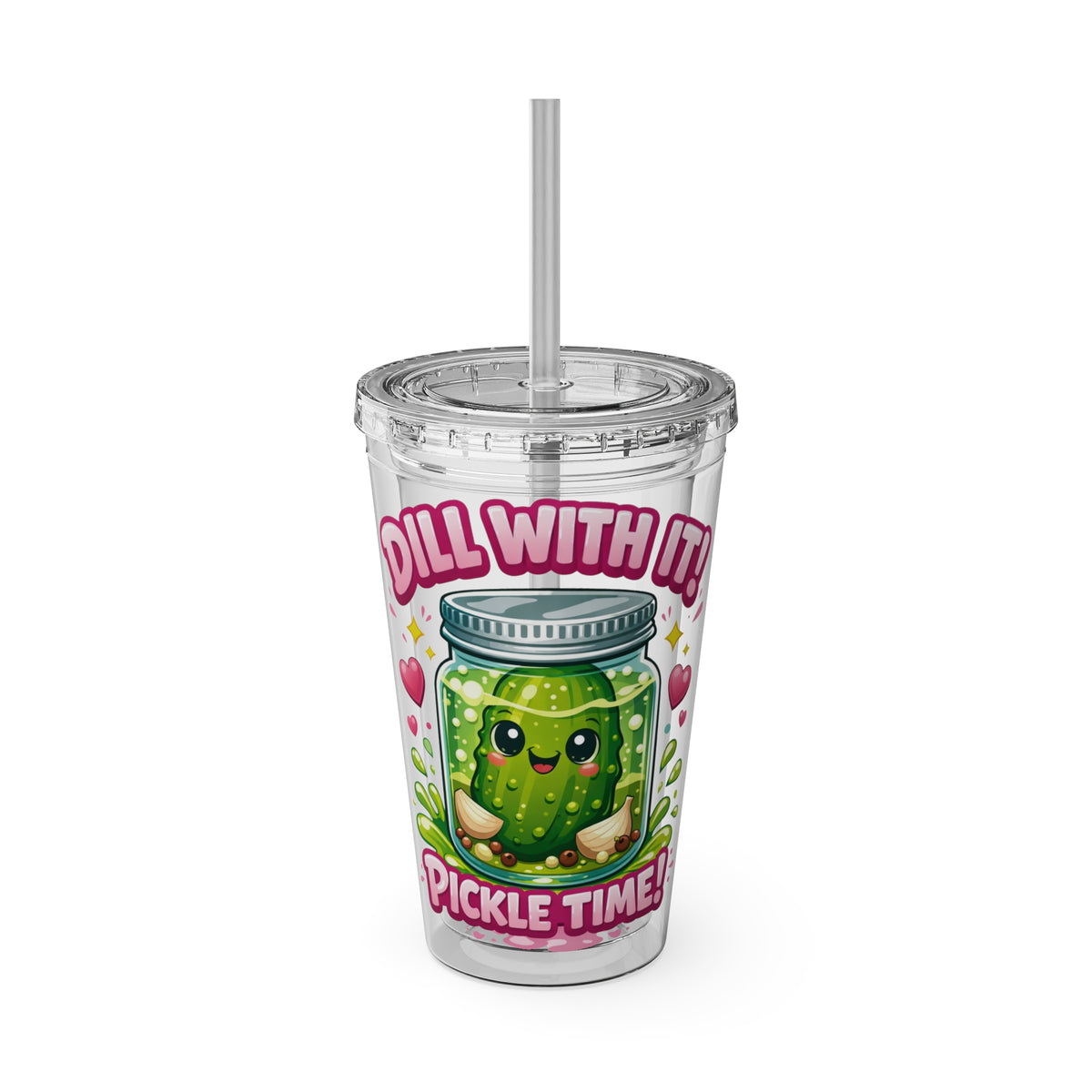Pickle Time Tumbler with Straw — Cute 'Dill With It' 16oz Cold Cup