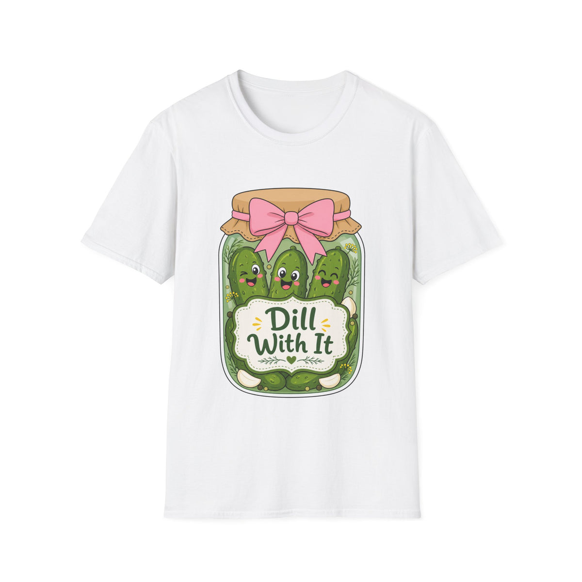 Adult - Unisex Tee - Dill With It Cute Pickle Jar Graphic Tee