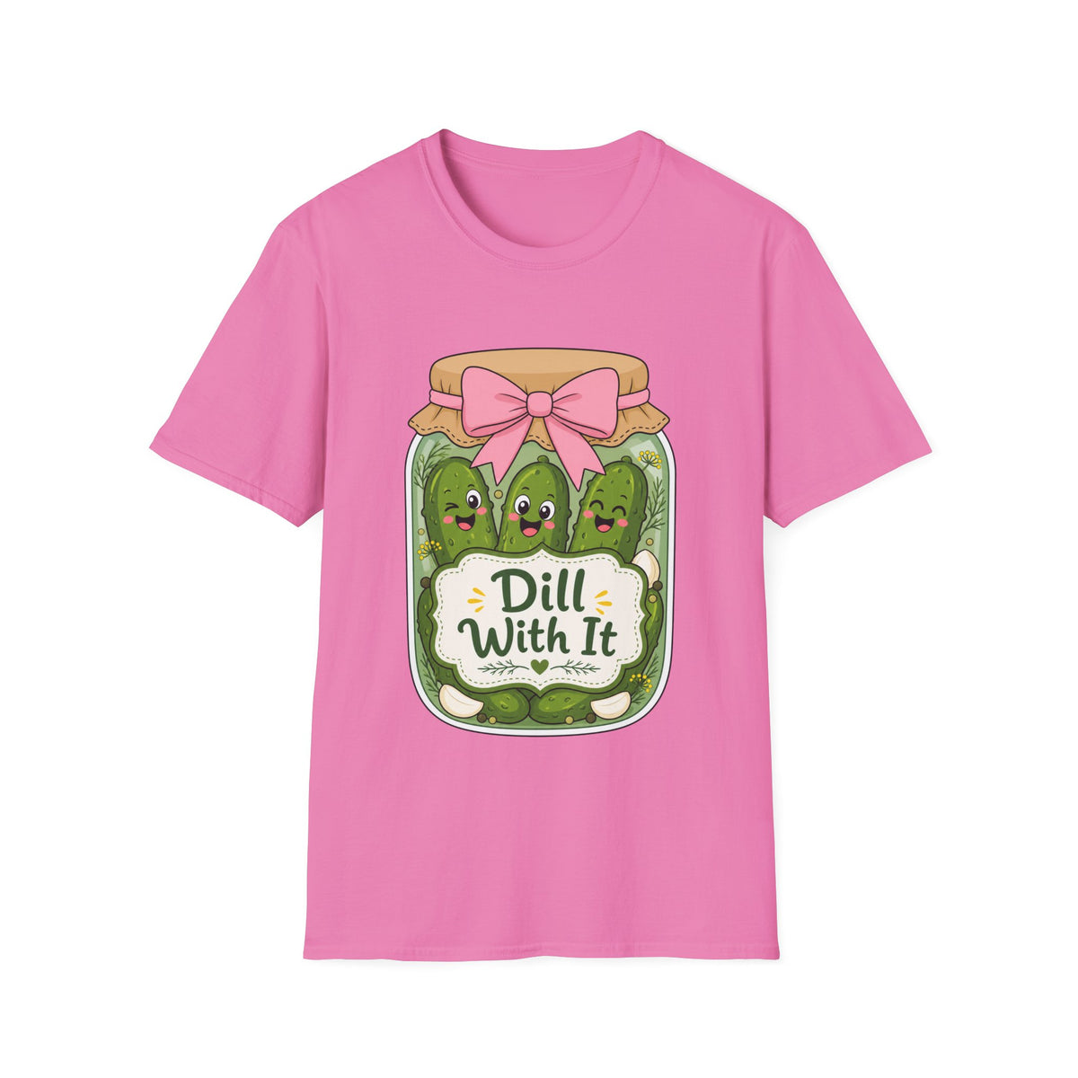 Adult - Unisex Tee - Dill With It Cute Pickle Jar Graphic Tee