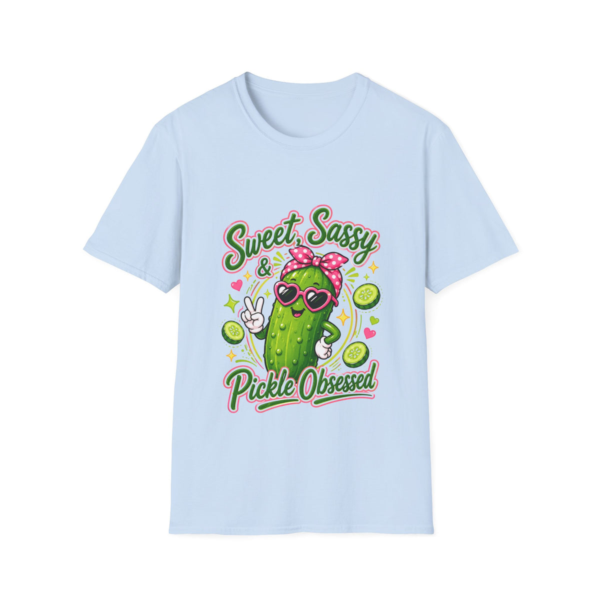 Sweet Sassy Pickle T-Shirt — "Sweet, Sassy & Pickle Obsessed" Cute Cactus/Pickle Graphic Tee