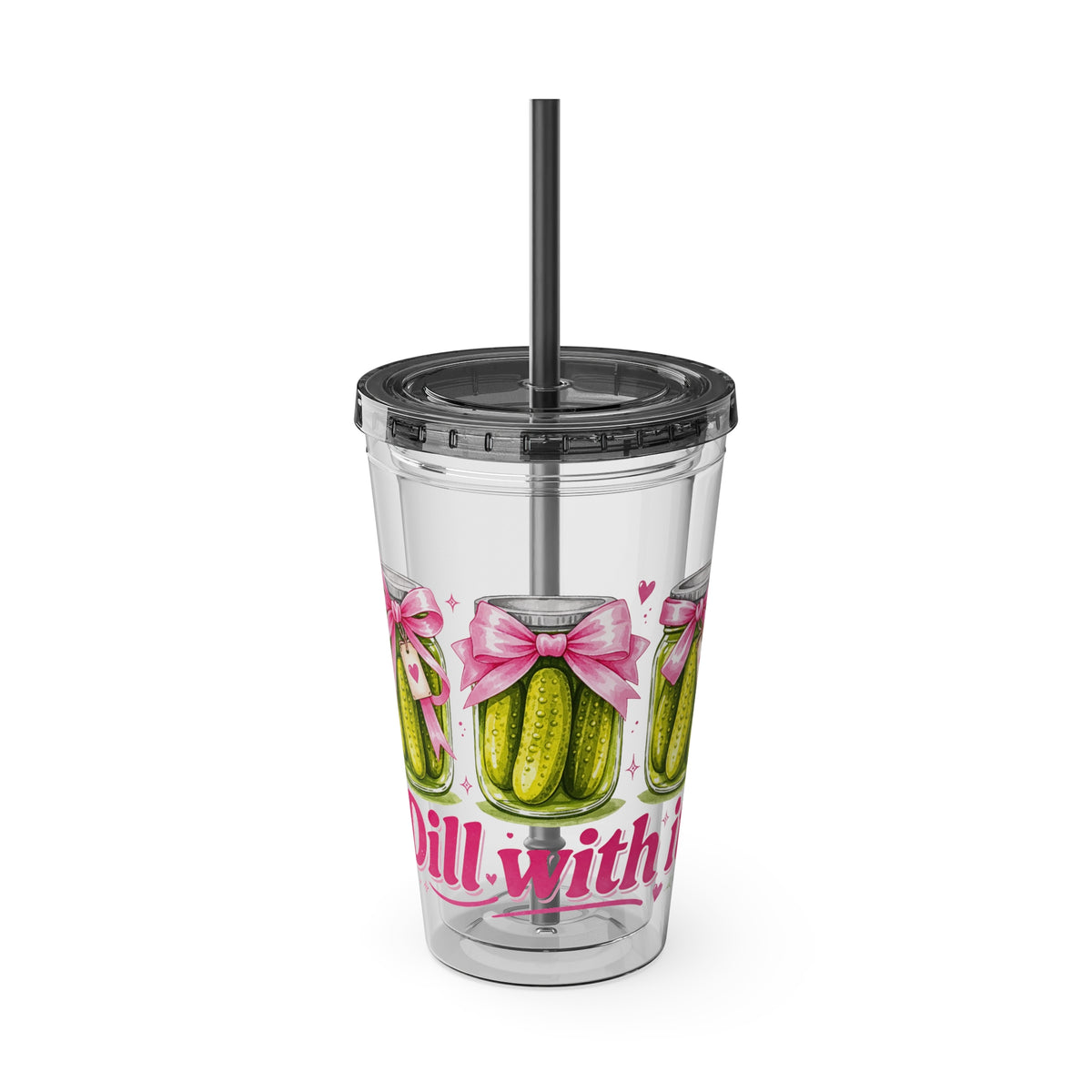 Dill With It 16oz Tumbler with Straw - Cute Pickle Gift