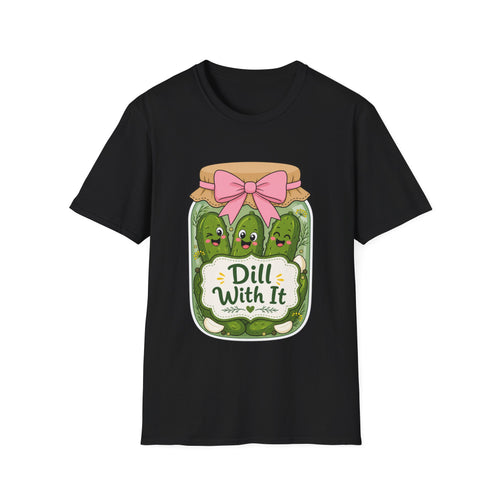 Adult - Unisex Tee - Dill With It Cute Pickle Jar Graphic Tee