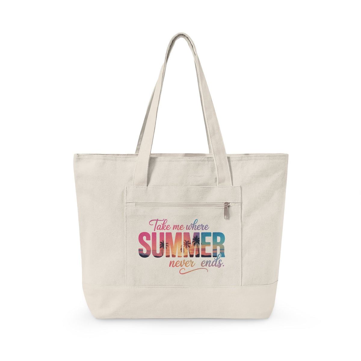 Canvas Tote Bag — "Take Me Where Summer Never Ends" Colorful Beach Tote