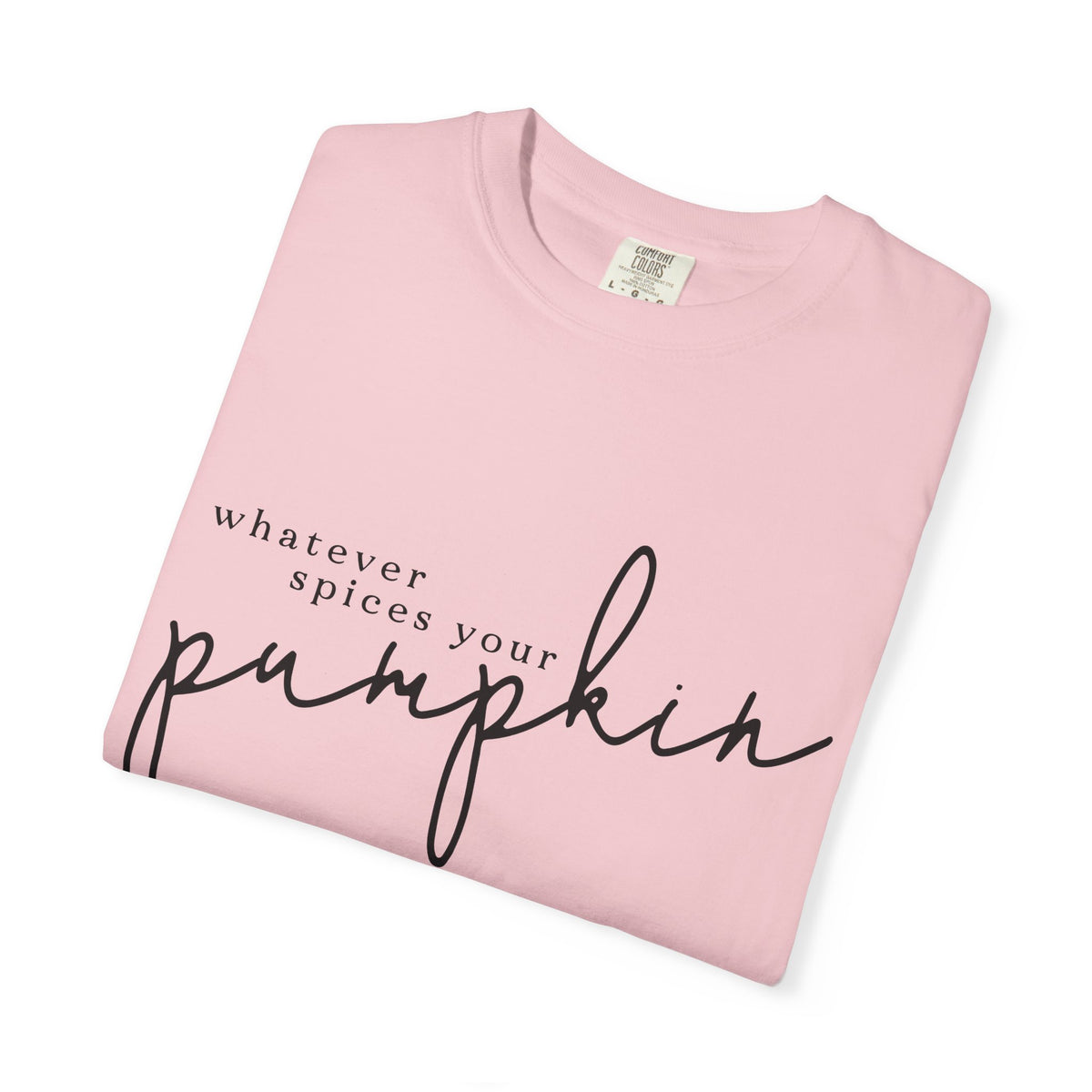Whatever Spices Your Pumpkin T-Shirt