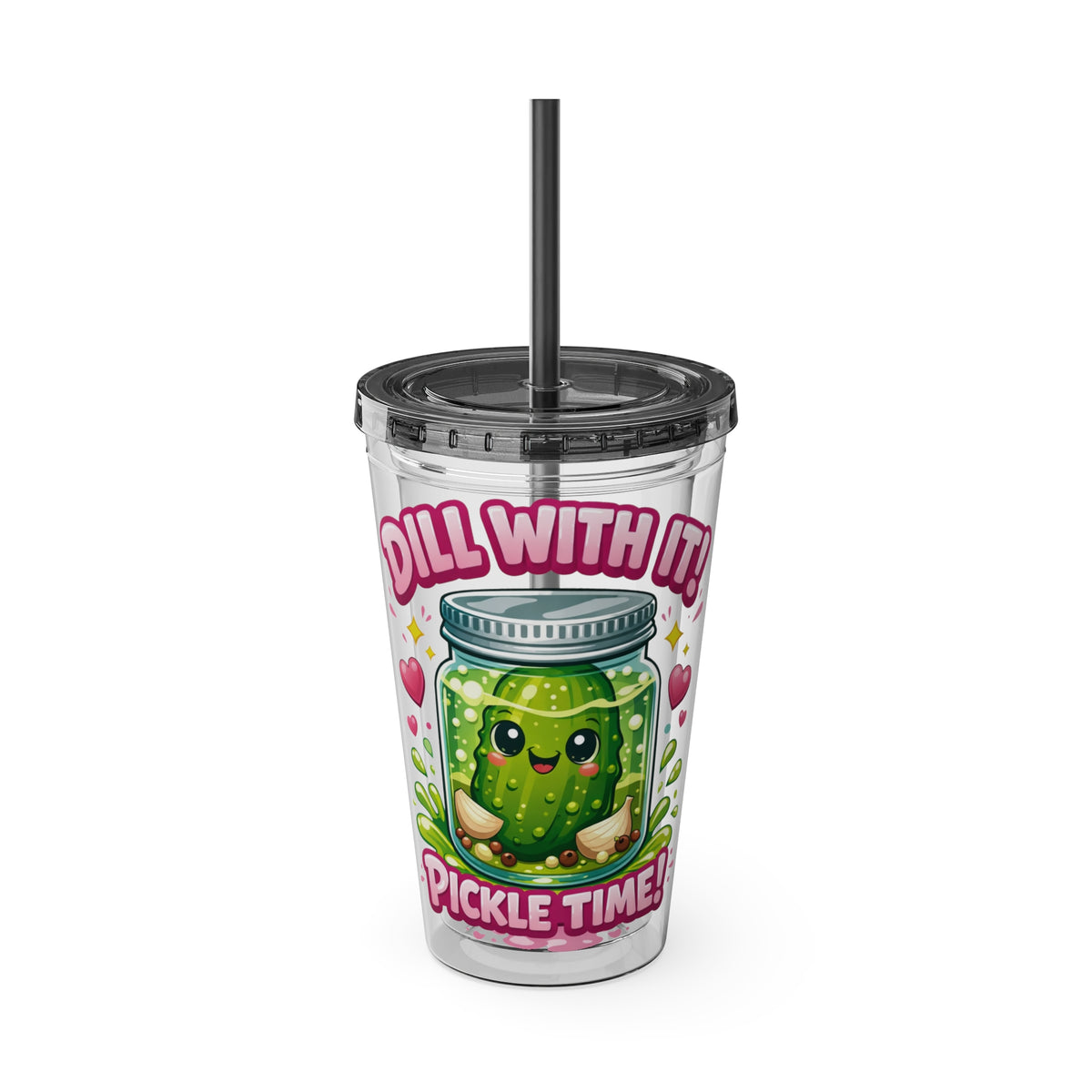 Pickle Time Tumbler with Straw — Cute 'Dill With It' 16oz Cold Cup