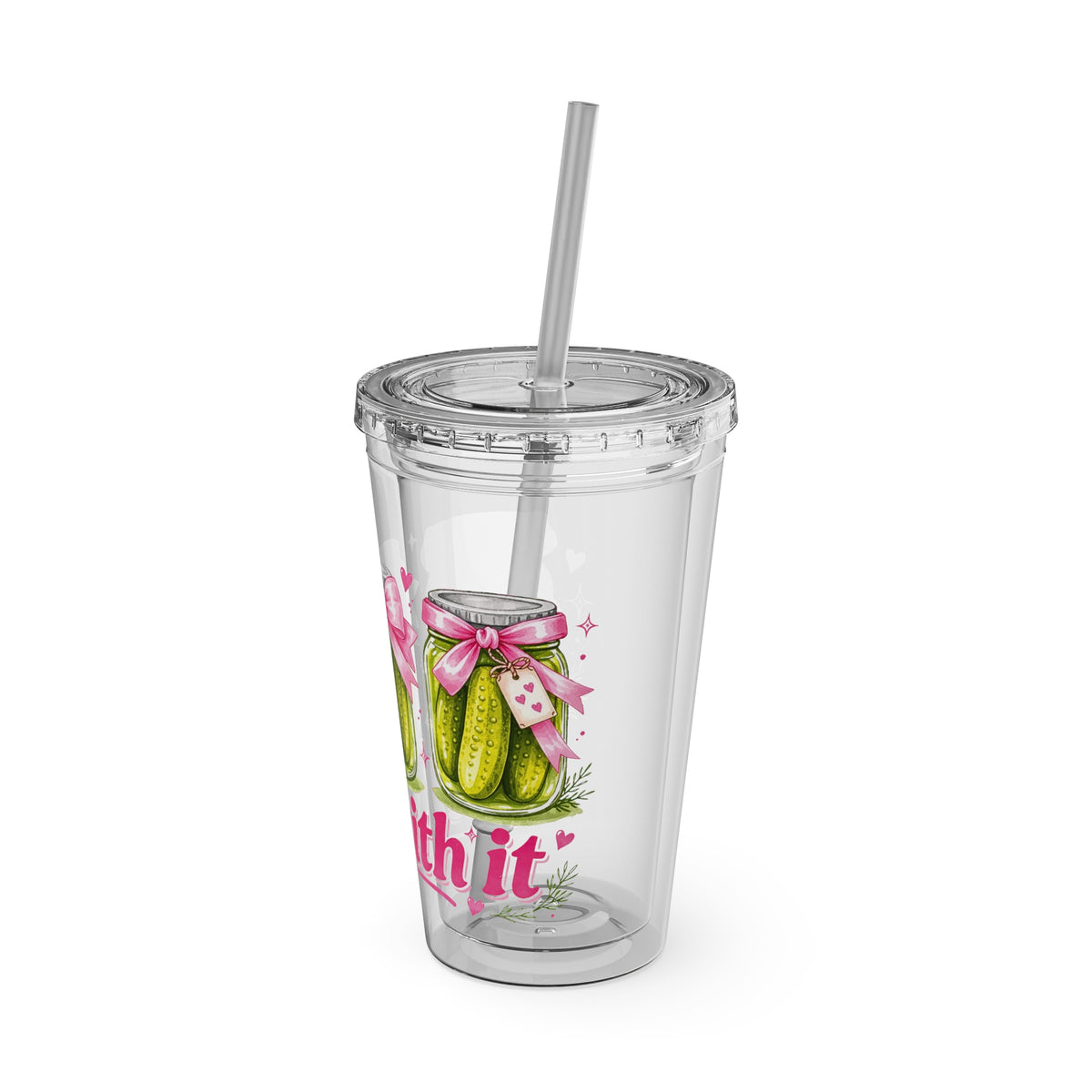 Dill With It 16oz Tumbler with Straw - Cute Pickle Gift