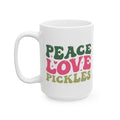 Peace, Love & Pickles Ceramic Mug (11oz/15oz) — Retro Peaceful Kitchen Gift