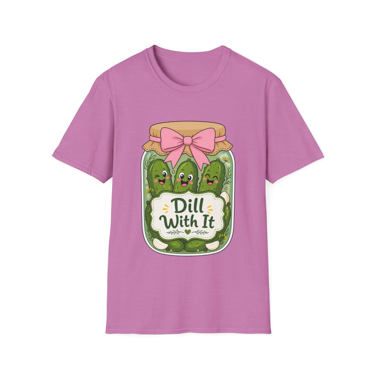 Adult - Unisex Tee - Dill With It Cute Pickle Jar Graphic Tee