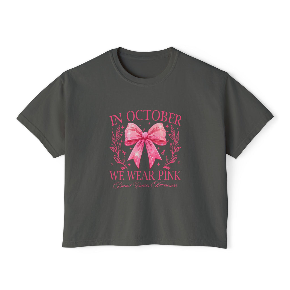 Breast Cancer Awareness Boxy Tee — "In October We Wear Pink" Pink Ribbon Shirt