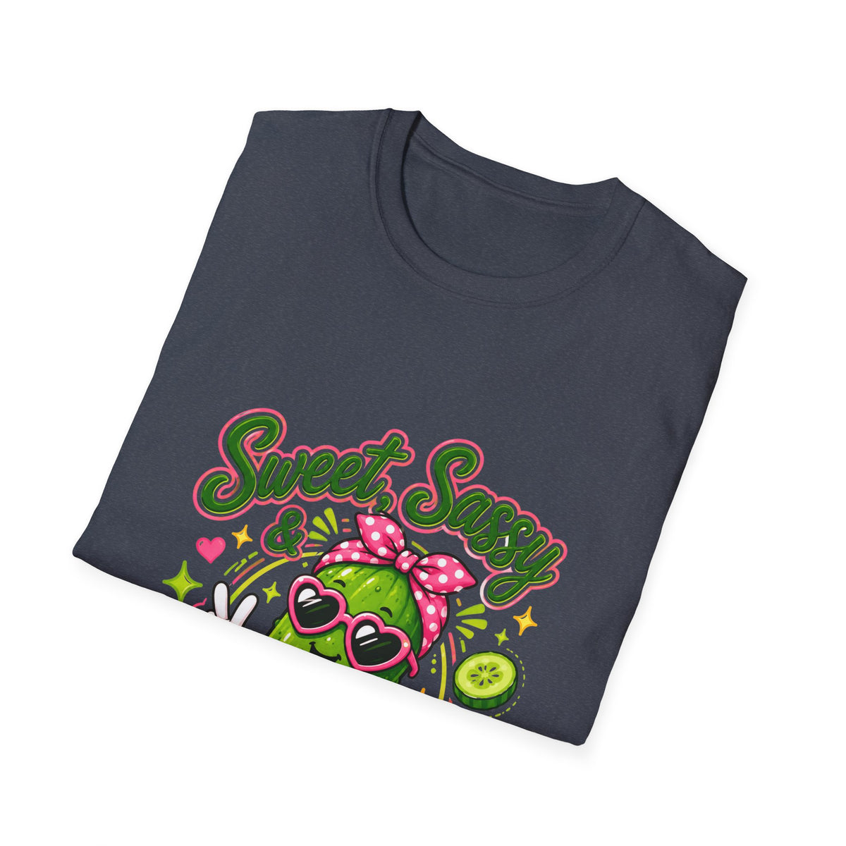 Sweet Sassy Pickle T-Shirt — "Sweet, Sassy & Pickle Obsessed" Cute Cactus/Pickle Graphic Tee