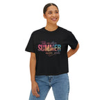 Summer Vibe Boxy Tee — "Take Me Where Summer Never Ends"
