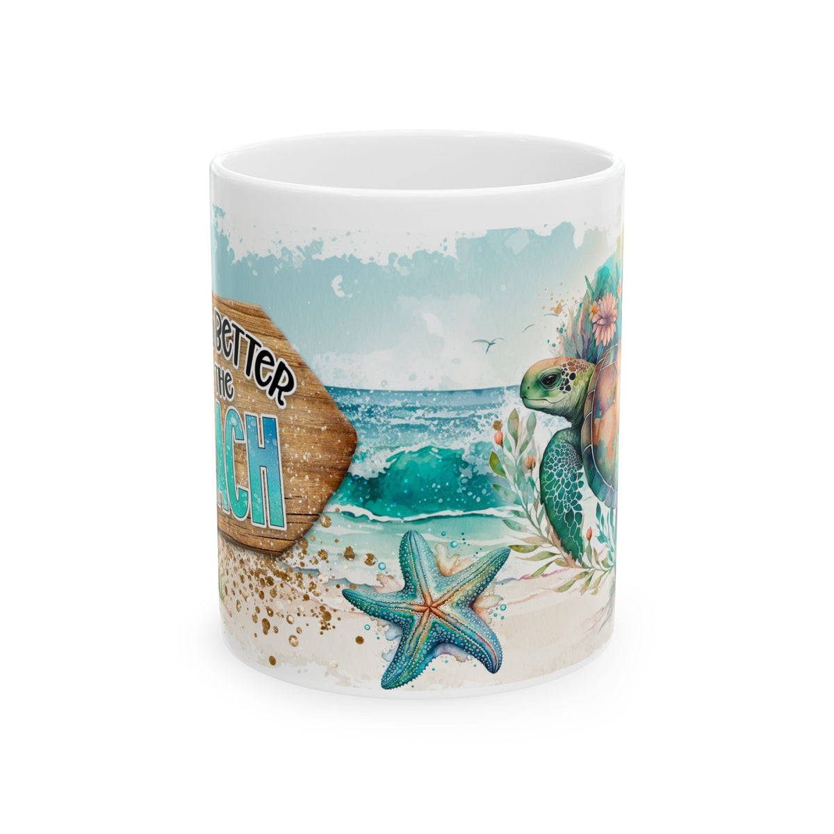 Beach Mermaid Ceramic Mug – "Life Is Better at the Beach" Ocean Coffee Cup (11oz & 15oz)