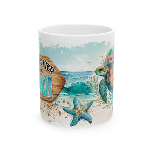 Beach Mermaid Ceramic Mug – "Life Is Better at the Beach" Ocean Coffee Cup (11oz & 15oz)