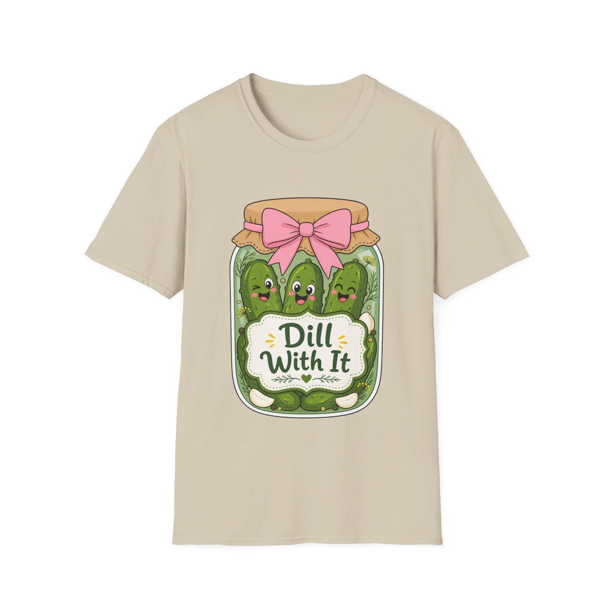 Adult - Unisex Tee - Dill With It Cute Pickle Jar Graphic Tee