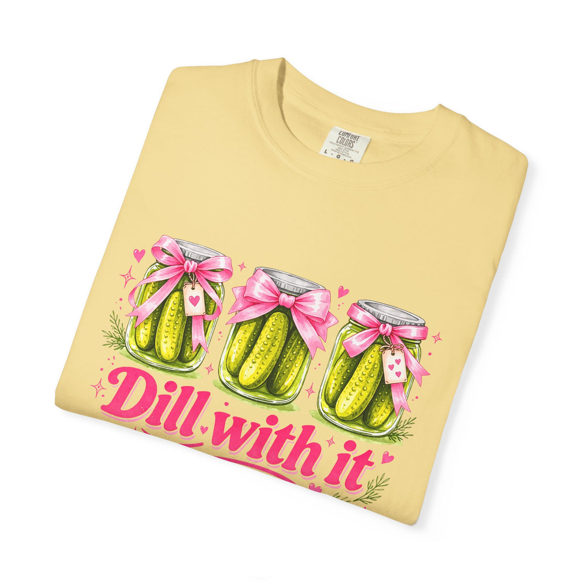 Dill With It T-Shirt — Cute Pickle Graphic Tee for Foodie & Mom Gifts