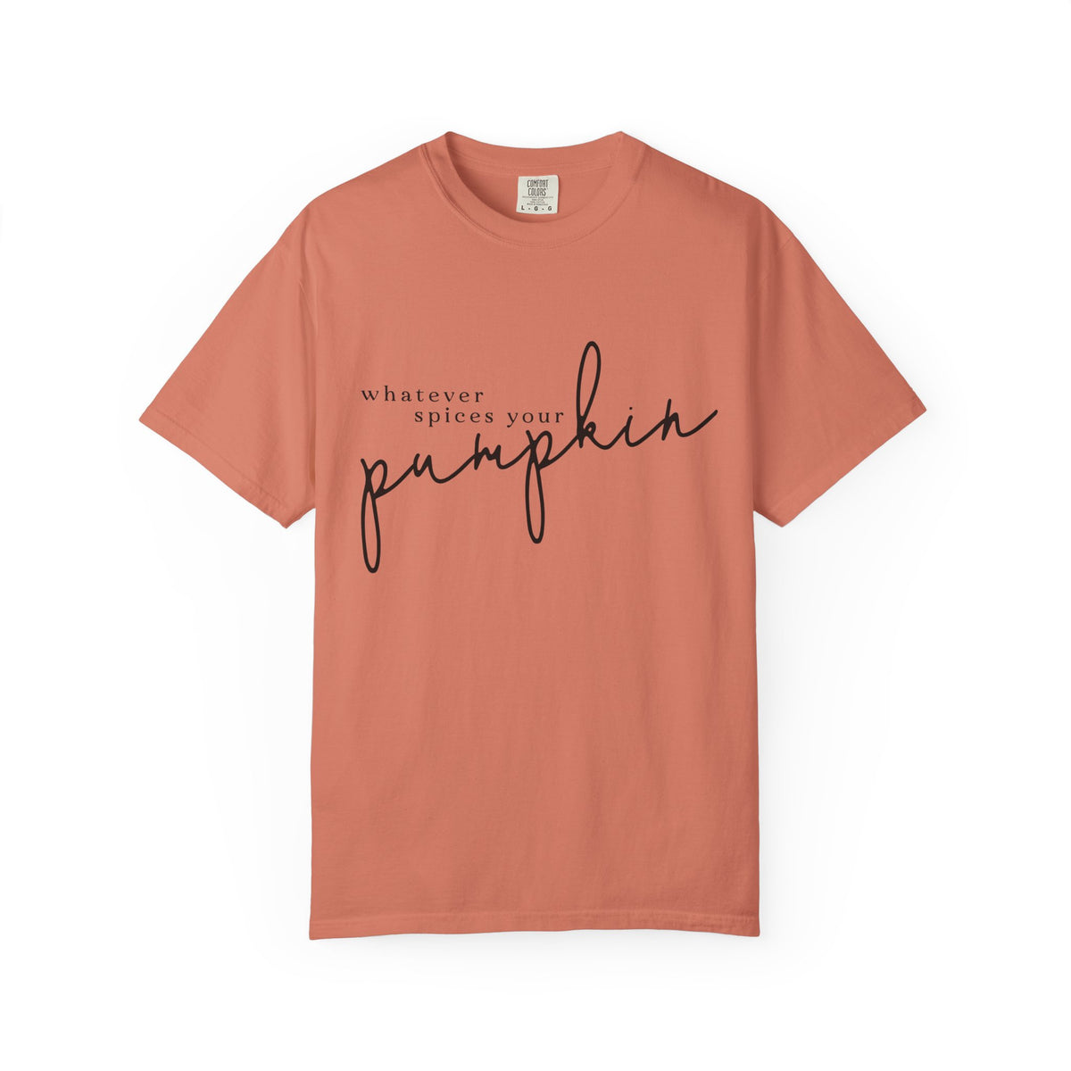 Whatever Spices Your Pumpkin T-Shirt