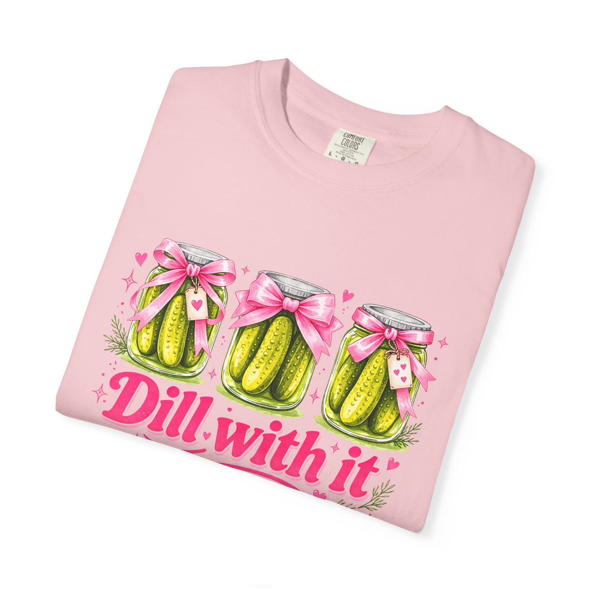 Dill With It T-Shirt — Cute Pickle Graphic Tee for Foodie & Mom Gifts